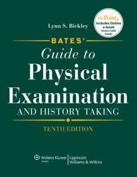 Hardcover Bates' Guide to Physical Examination and History Taking [With Access Code] Book