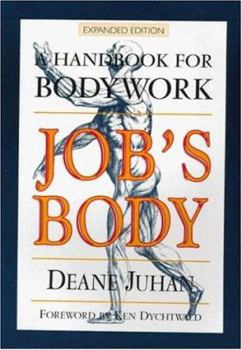 Paperback Job's Body: A Handbook for Bodywork Book