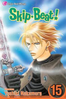 Skip Beat!, Vol. 15 - Book #15 of the Skip Beat!