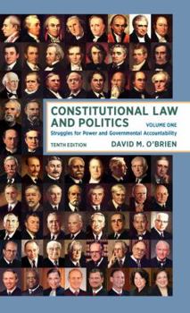 Paperback Constitutional Law and Politics: Struggles for Power and Governmental Accountability Book