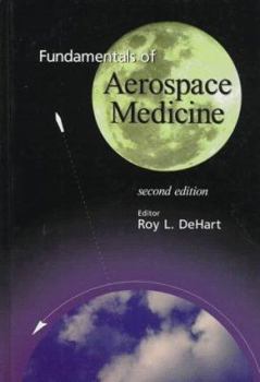 Hardcover Fundamentals of Aerospace Medicine Book