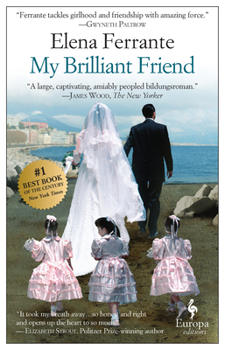 Paperback My Brilliant Friend: A Novel (Neapolitan Novels, 1) Book