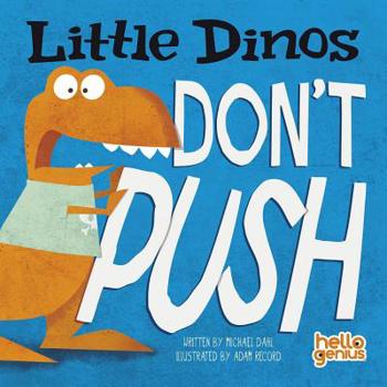 Board book Little Dinos Don't Push Book