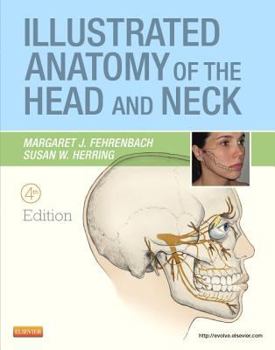 Paperback Illustrated Anatomy of the Head and Neck Book