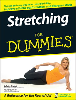 Stretching For Dummies (For Dummies (Health & Fitness)) - Book  of the Dummies