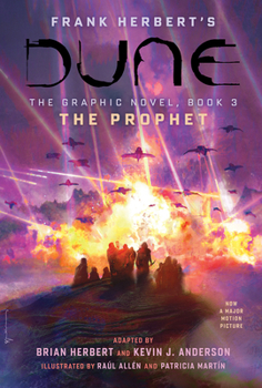 Hardcover Dune: The Graphic Novel, Book 3: The Prophet Book