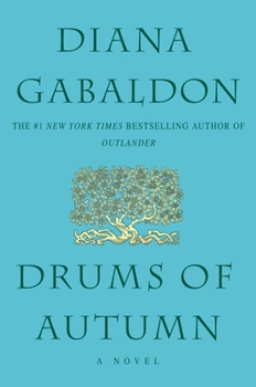 Drums of Autumn - Book #4 of the Outlander