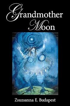 Paperback Grandmother Moon Book