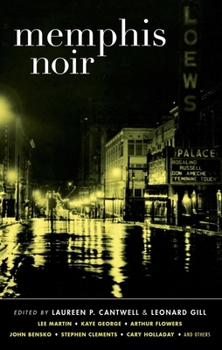 Memphis Noir - Book  of the Akashic noir