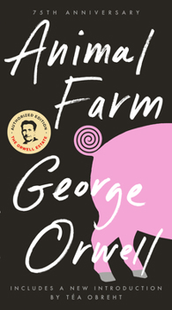 Mass Market Paperback Animal Farm: 75th Anniversary Edition Book