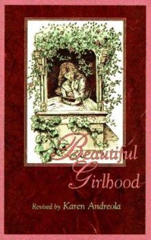 Paperback Beautiful Girlhood Book