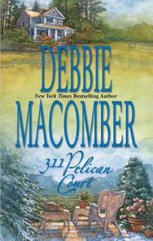 311 Pelican Court - Book #3 of the Cedar Cove