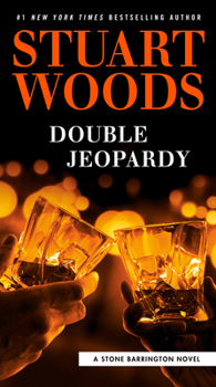 Double Jeopardy - Book #57 of the Stone Barrington