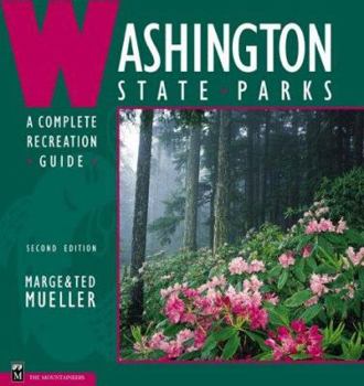 Paperback Washington State Parks: A Complete Recreation Guide Book