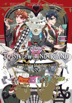 Paperback Disney Twisted-Wonderland: The Manga - Book of Heartslabyul, Vol. 4 Book