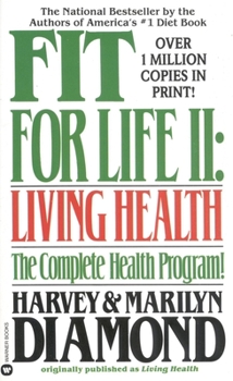 Mass Market Paperback Fit for Life II: Living Healthy Book