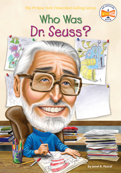 Who Was Dr. Seuss? - Book  of the Who Was/Is...?