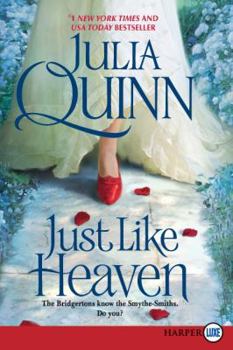 Just Like Heaven - Book #1 of the Smythe-Smith Quartet