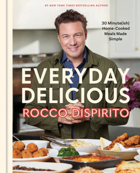 Hardcover Everyday Delicious: 30 Minute(ish) Home-Cooked Meals Made Simple: A Cookbook Book