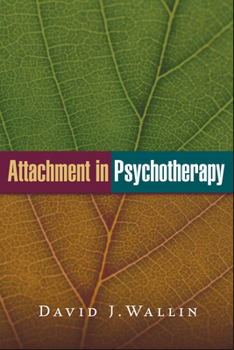 Paperback Attachment in Psychotherapy Book