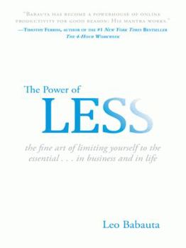 Hardcover The Power of Less: The Fine Art of Limiting Yourself to the Essential...in Business and in Life Book