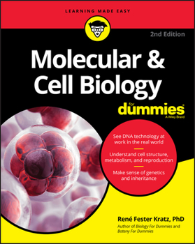 Molecular & Cell Biology For Dummies - Book  of the Dummies