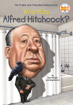 Who Was Alfred Hitchcock? - Book  of the Who Was/Is...?