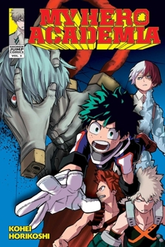 Paperback My Hero Academia, Vol. 3 Book