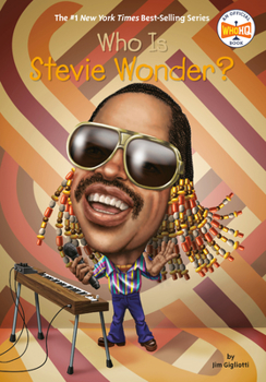 Who Is Stevie Wonder? - Book  of the Who Was/Is...?