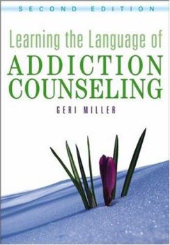 Paperback Learning the Language of Addiction Counseling Book