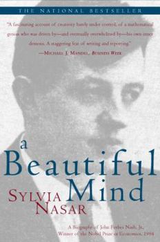 Paperback A Beautiful Mind: A Biography of John Forbes Nash, JR., Winner of the Nobel Prize in Economics, 1994 Book