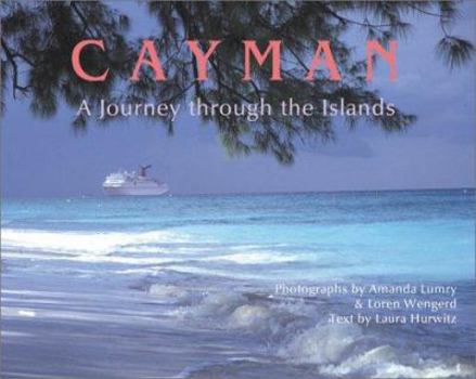 Hardcover Cayman: A Photographic Journey Through the Islands Book