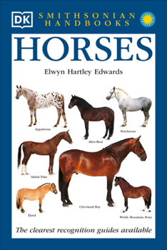 Horses (Smithsonian Handbooks) - Book  of the Smithsonian Handbooks