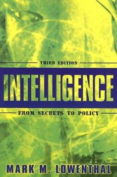 Paperback Intelligence: From Secrets to Policy Book