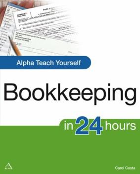 Paperback Alpha Teach Yourself Bookkeeping in 24 Hours Book