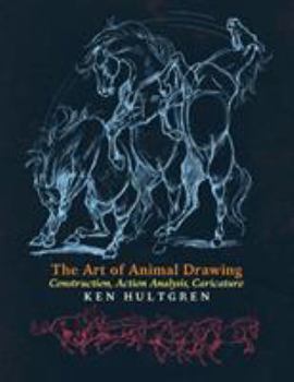 Paperback The Art of Animal Drawing: Construction, Action Analysis, Caricature Book