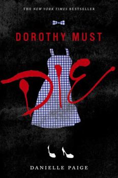 Paperback Dorothy Must Die Book