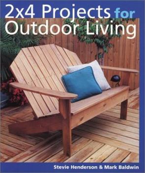 Paperback 2 X 4 Projects for Outdoor Living Book