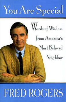 Hardcover You Are Special: 2words of Wisdom from America's Most Beloved Neighbor Book