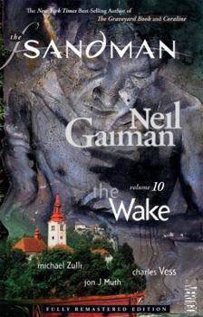 The Sandman Vol. 10: The Wake - Book #10 of the Sandman