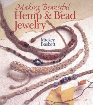 Paperback Making Beautiful Hemp & Bead Jewelry Book