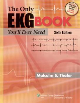 Paperback The Only EKG Book You'll Ever Need Book