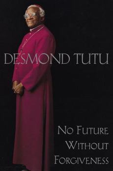 Hardcover No Future Without Forgiveness Book