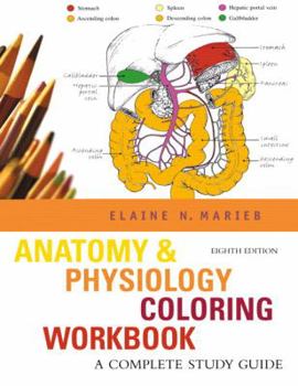 Paperback Anatomy & Physiology Coloring Workbook: A Complete Study Guide Book