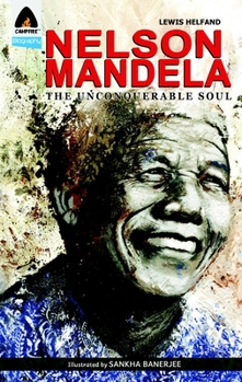 Paperback Nelson Mandela: The Unconquerable Soul Book