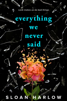 Paperback Everything We Never Said Book