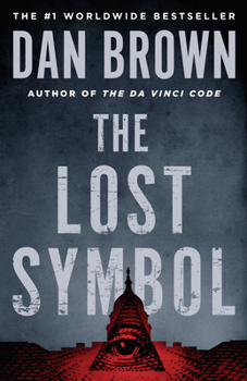 The Lost Symbol - Book #3 of the Robert Langdon