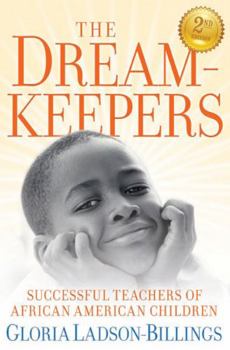 Paperback The Dreamkeepers: Successful Teachers of African American Children Book