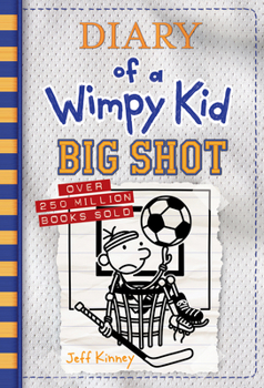 Hardcover Big Shot (Diary of a Wimpy Kid #16) Book