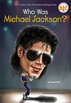 Who Was Michael Jackson? - Book  of the Who Was/Is...?